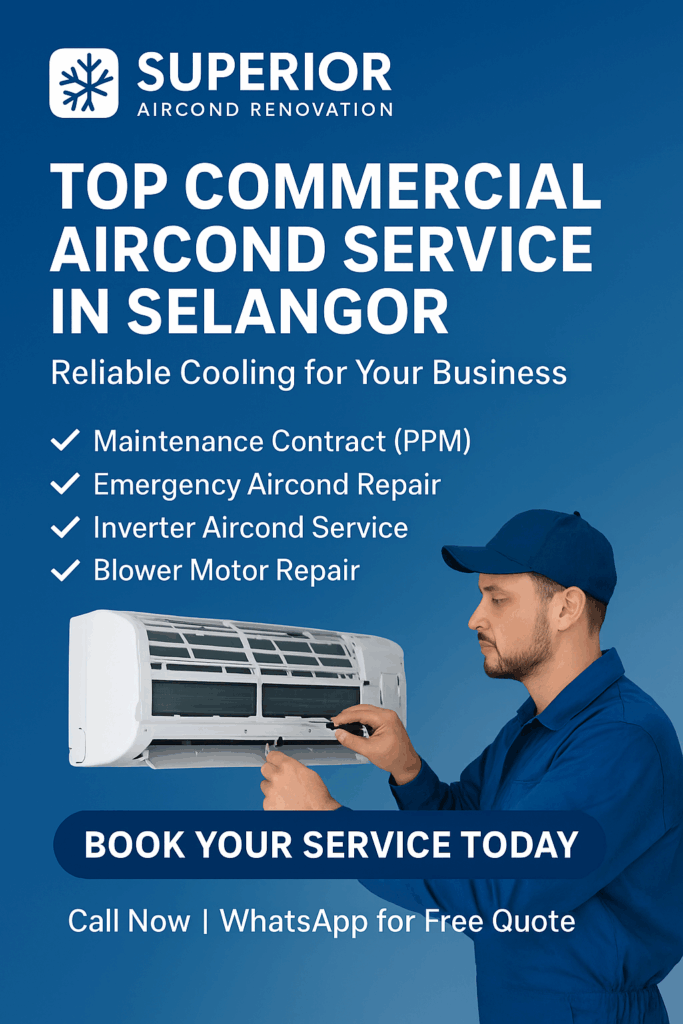 Top Commercial Aircond Service in Selangor